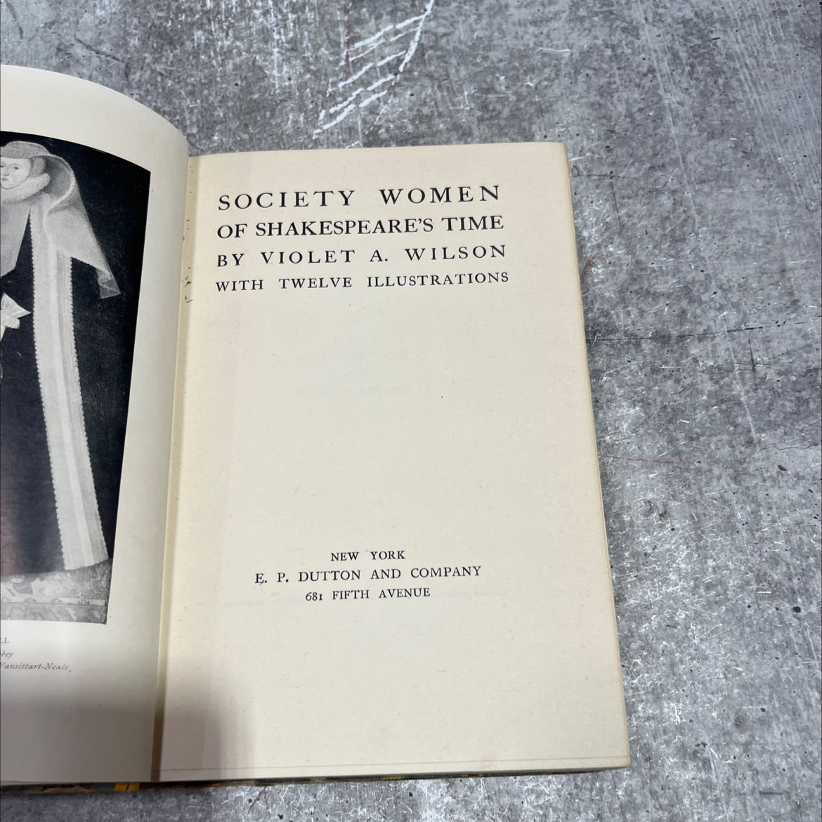 society women of shakespeare's time book, by violet a. wilson, 1970 Hardcover image 2