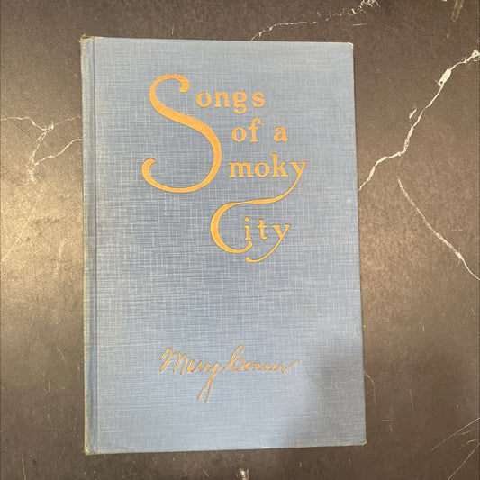 songs of a smoky city book, by mary conner, 1936 Hardcover, First Edition image 1