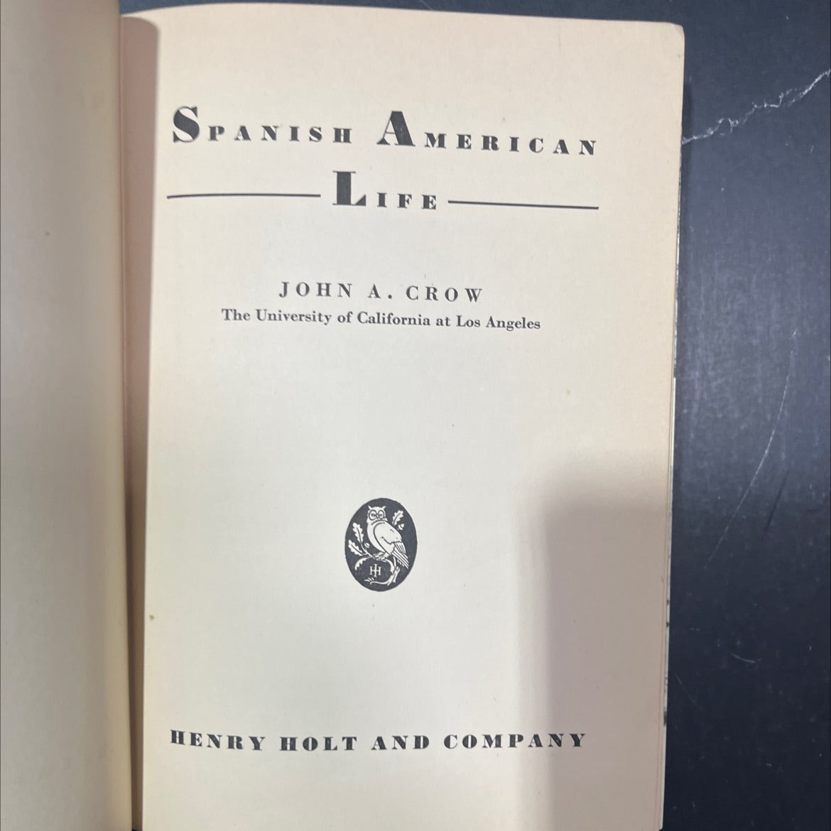 spanish american life book, by john a. crow, 1941 Hardcover image 2