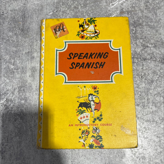 speaking spanish book, by ruth r. ginsburg, robert j. nassi, 1959 Hardcover image 1