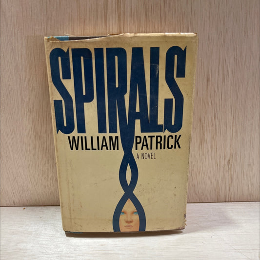 spirals book, by William Patrick, 1983 Hardcover, First Edition, Vintage image 1