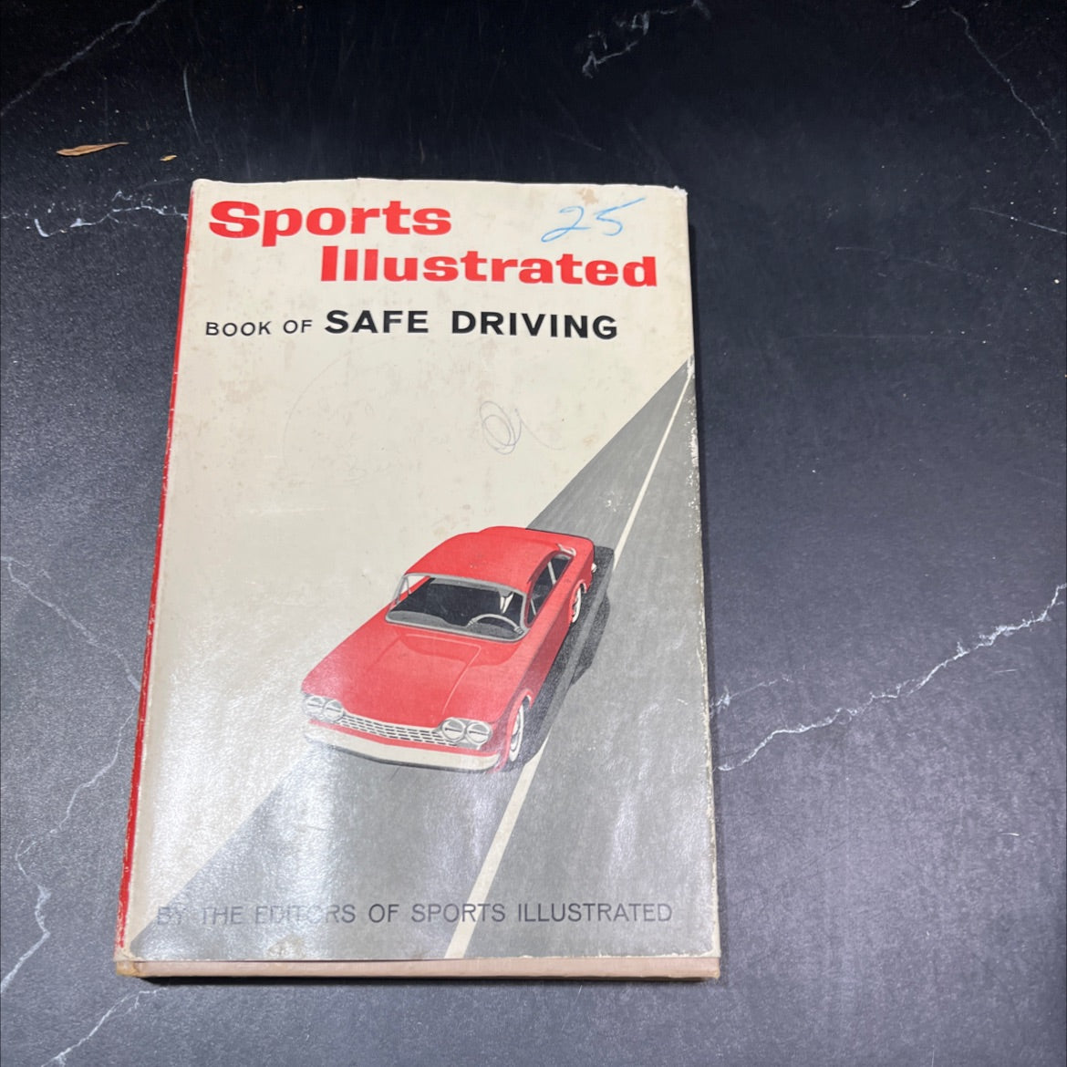 sports illustrated book of safe driving book, by editors of sports illustrated, 1962 Hardcover image 1