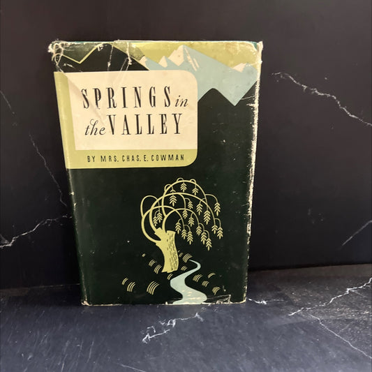 springs in the valley book, by Mrs. Chas. E. Cowman, 1950 Hardcover image 1