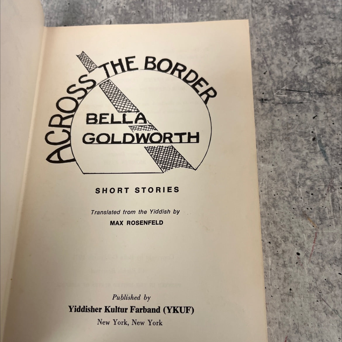 ss the border bella across goldworth short stories book, by Bella Goldworth, 1971 Hardcover image 2