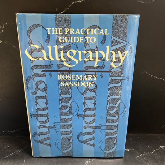 st ar da tr a the practical guide to calligraphy book, by rosemary sassoon, 1982 Hardcover image 1