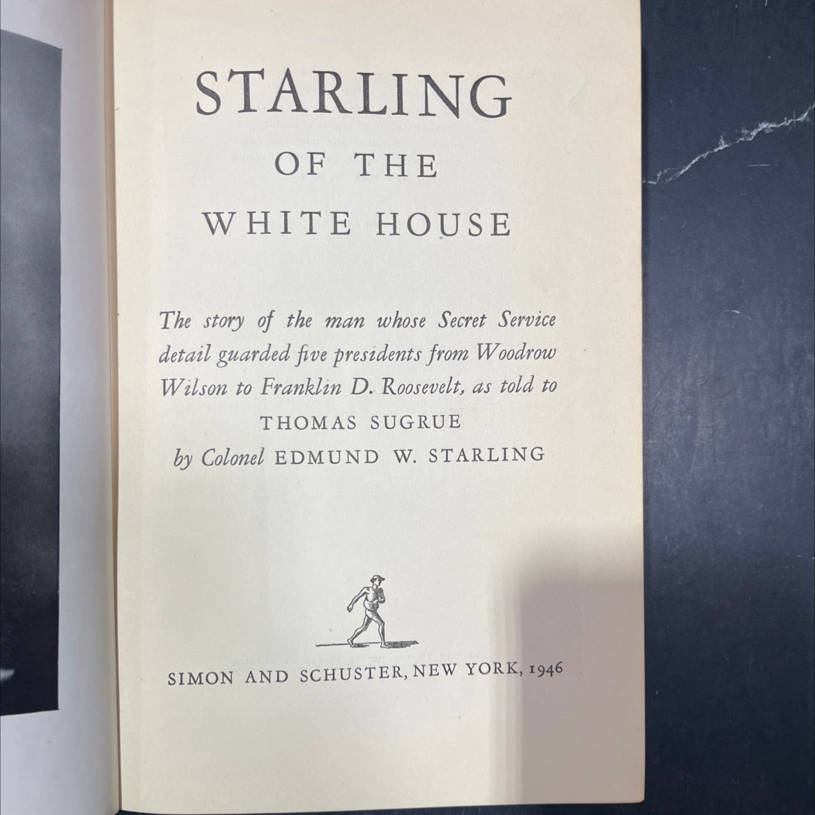 starling of the white house book, by colonel edmund w. starling, 1946 Hardcover image 2