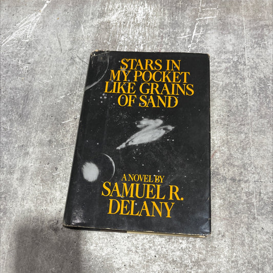 stars in my pocket like grains of sand book, by Samuel R. Delany, 1984 Hardcover image 1