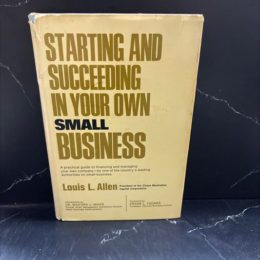 starting and succeeding in your own small business book, by louis l. allen, 1972 Hardcover image 1