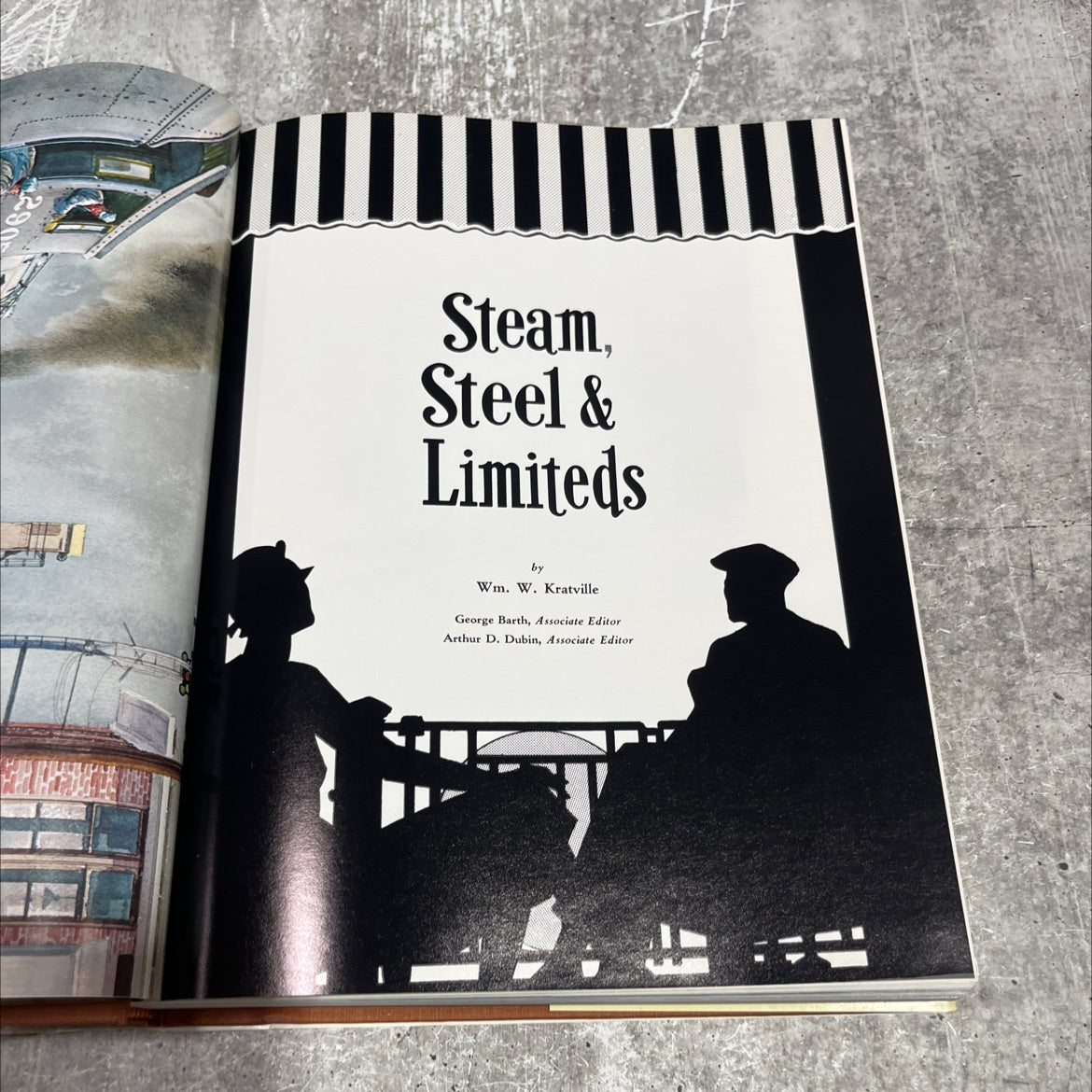 steam, steel & limiteds book, by Wm. W. Kratville, 1967 Hardcover image 2