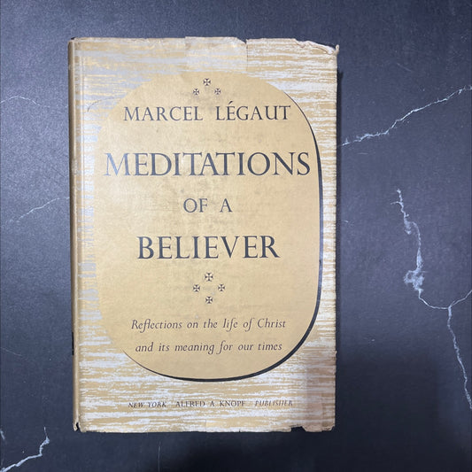 ster meditations of a believer book, by marcel légaut, 1955 Hardcover image 1