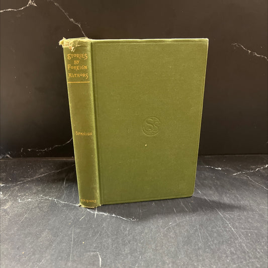 stories by foreign authors spanish book, by pedro antonio de alarcón, josé selgas, gustavo adolfo becquer, fernan image 1