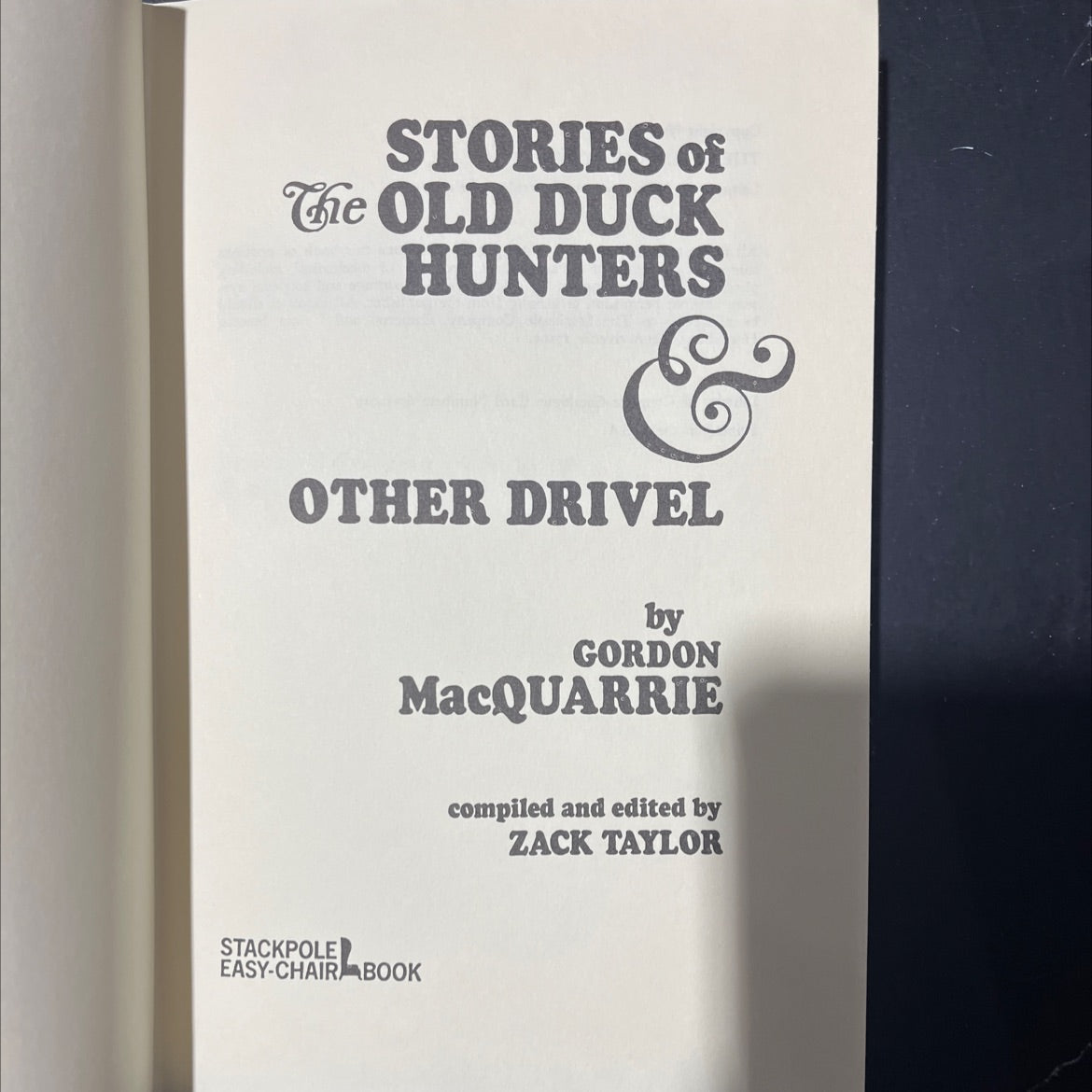 stories of the old duck hunters & other drivel stackpole book, by gordon macquarrie, 1967 Hardcover image 2