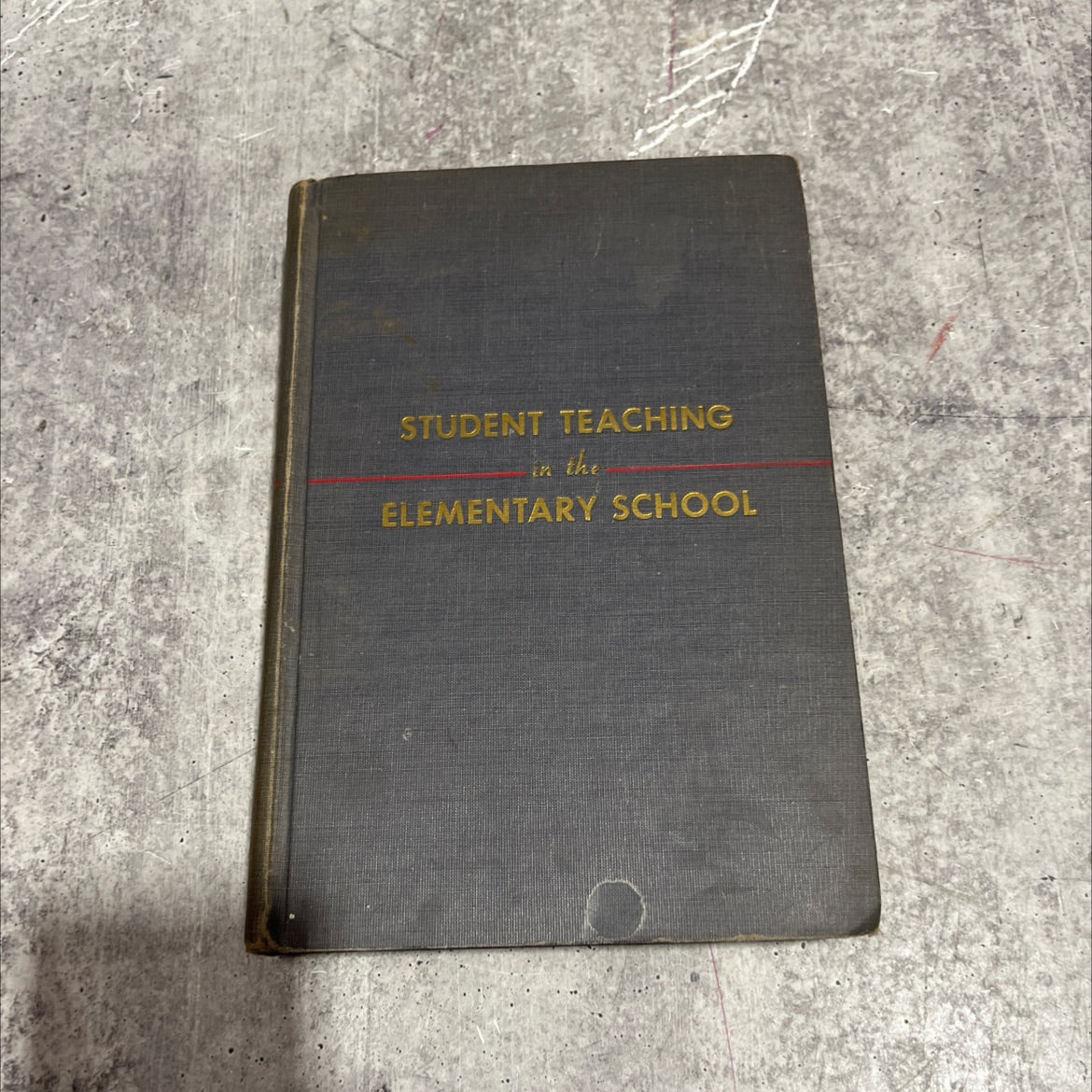 student teaching in the elementary school book, by james b. burr, lowry w. harding, leland b. jacobs, 1950 Hardcover image 1