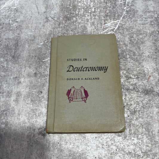 studies in deuteronomy book, by donald f. ackland, 1964 Hardcover image 1