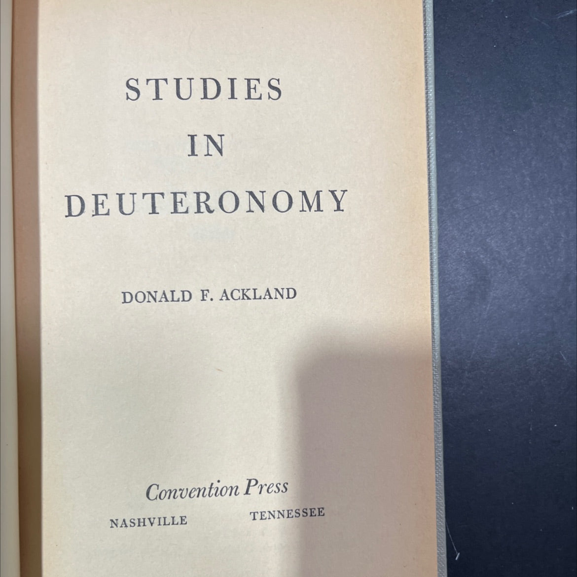 studies in deuteronomy book, by donald f. ackland, 1964 Hardcover image 2