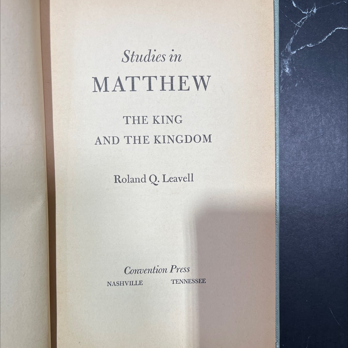 studies in matthew the king and the kingdom book, by roland q. leavell, 1962 Hardcover image 2