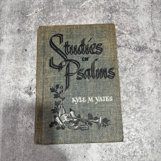 studies in psalms book, by kyle m. yates, 1953 Hardcover image 1
