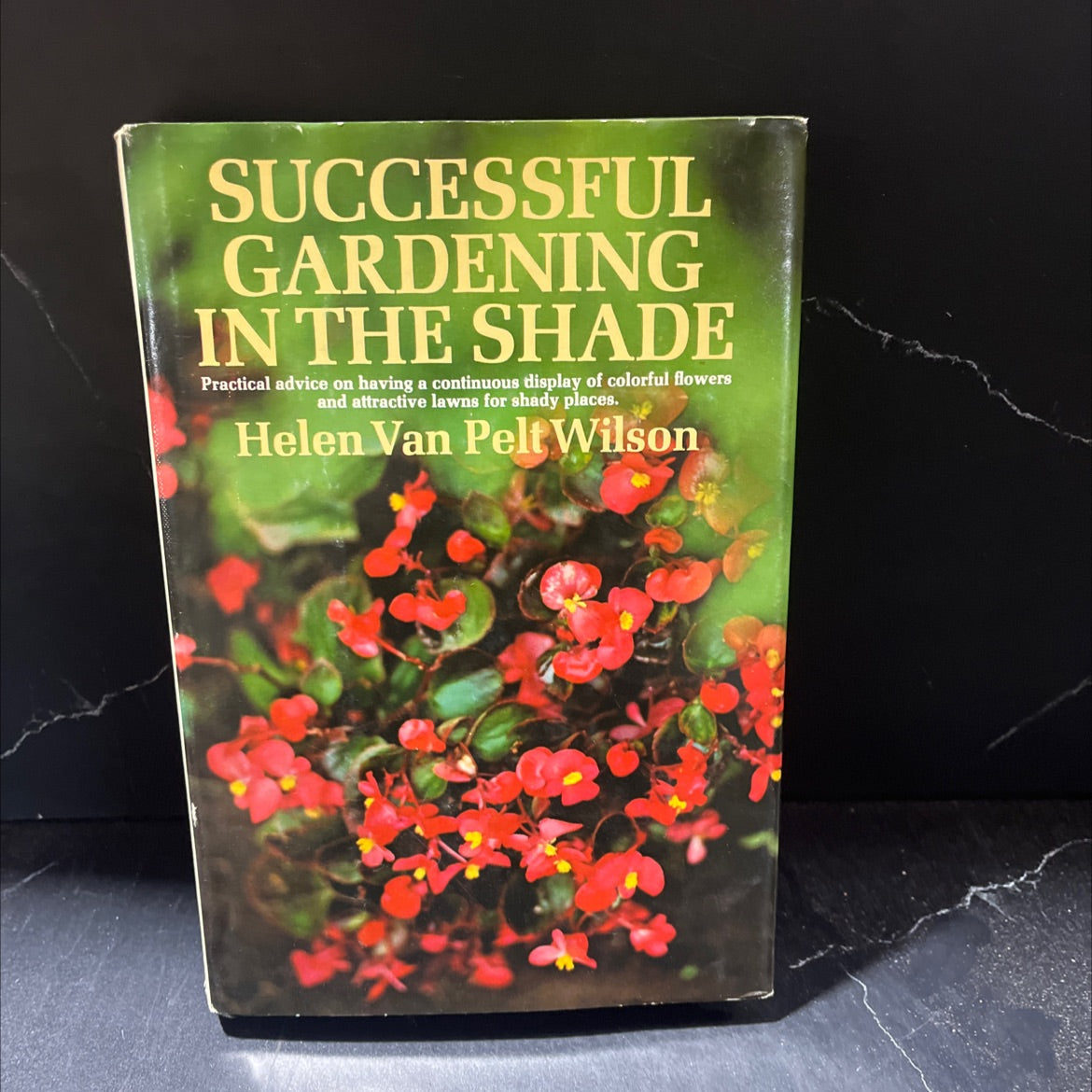 successful gardening in the shade book, by helen van pelt wilson, 1975 Hardcover image 1