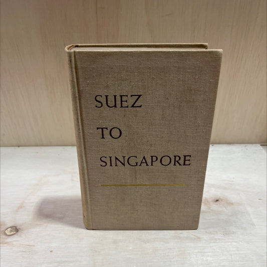 suez to singapore book, by cecil brown, 1942 Hardcover image 1