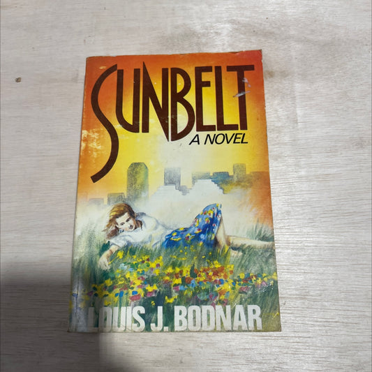 sunbelt book, by louis j. bodnar, 1986 Paperback image 1