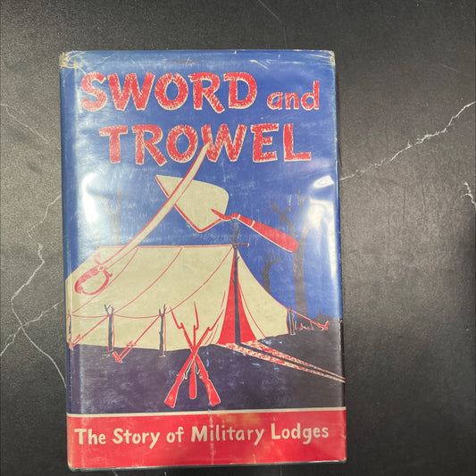 sword and trowel the story of traveling and military lodges book, by john black vrooman, allen e. roberts, 1964 image 1