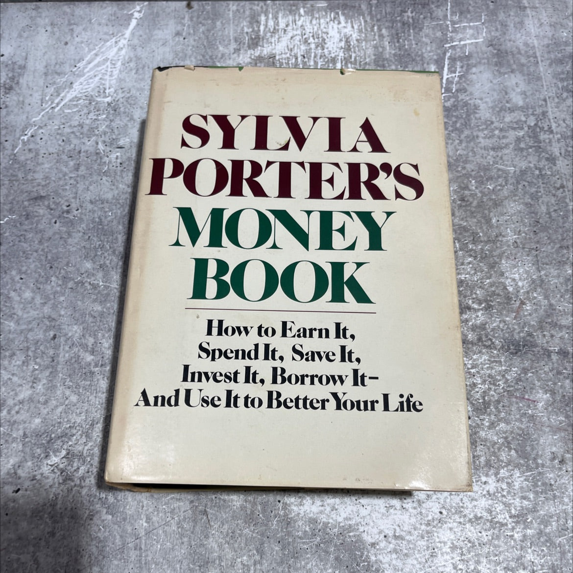 sylvia porter's money book how to earn it, spend it, save it, invest it, borrow it-and use it to better your life book, image 1