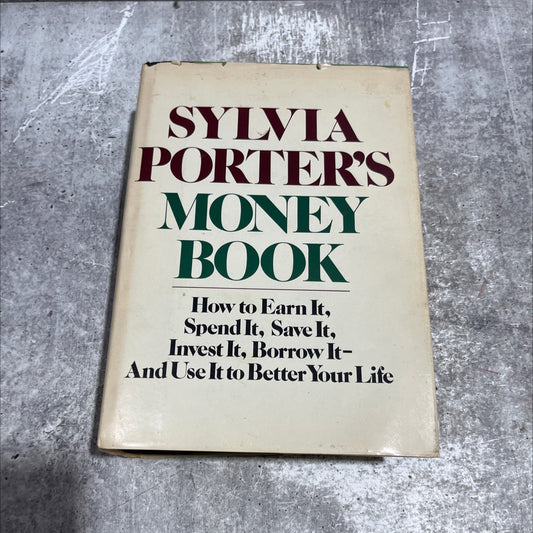sylvia porter's money book how to earn it, spend it, save it, invest it, borrow it-and use it to better your life book, image 1