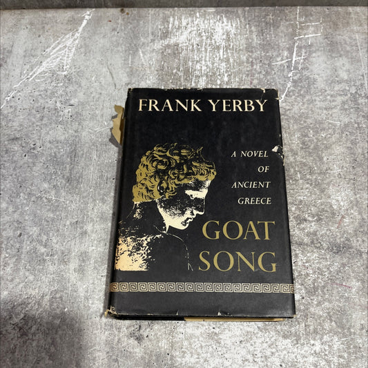taod goat song song a novel of ancient greece book, by Frank Yerby, 1967 Hardcover image 1