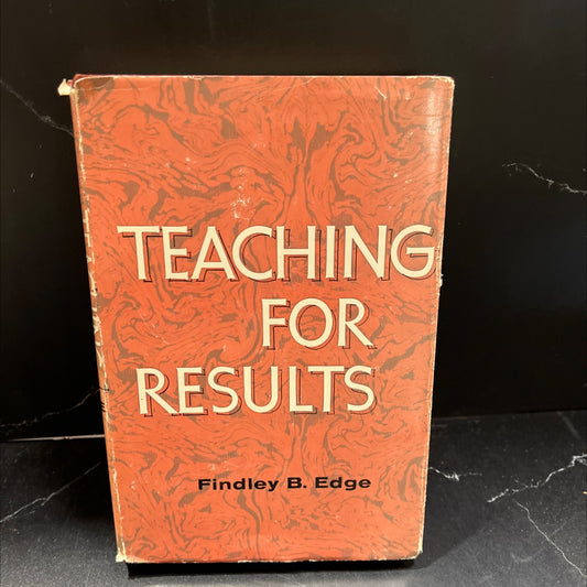 teaching for results book, by findley b. edge, 1956 Hardcover, Vintage image 1