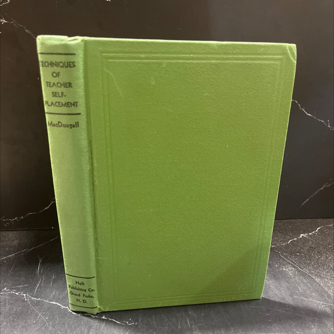 techniques of teacher self placement a manual of employment book, by william a. macdougall, 1935 Hardcover image 1