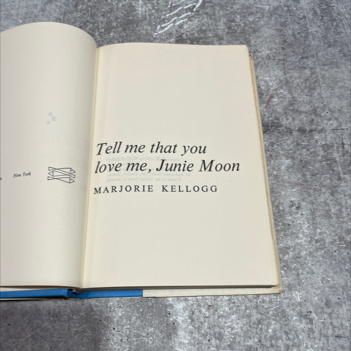 tell me that you love me, junie moon book, by marjorie kellogg, 1968 Hardcover image 2