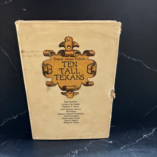 ten tall texans book, by daniel james kubiak, 1970 Hardcover image 1