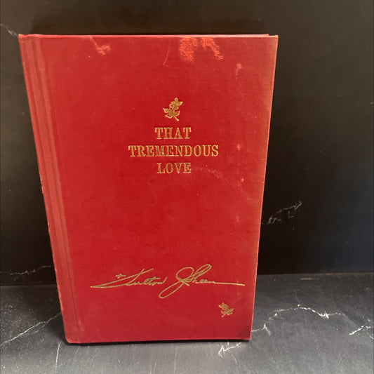 that tremendous love book, by Fulton J. Sheen, 1967 Hardcover image 1