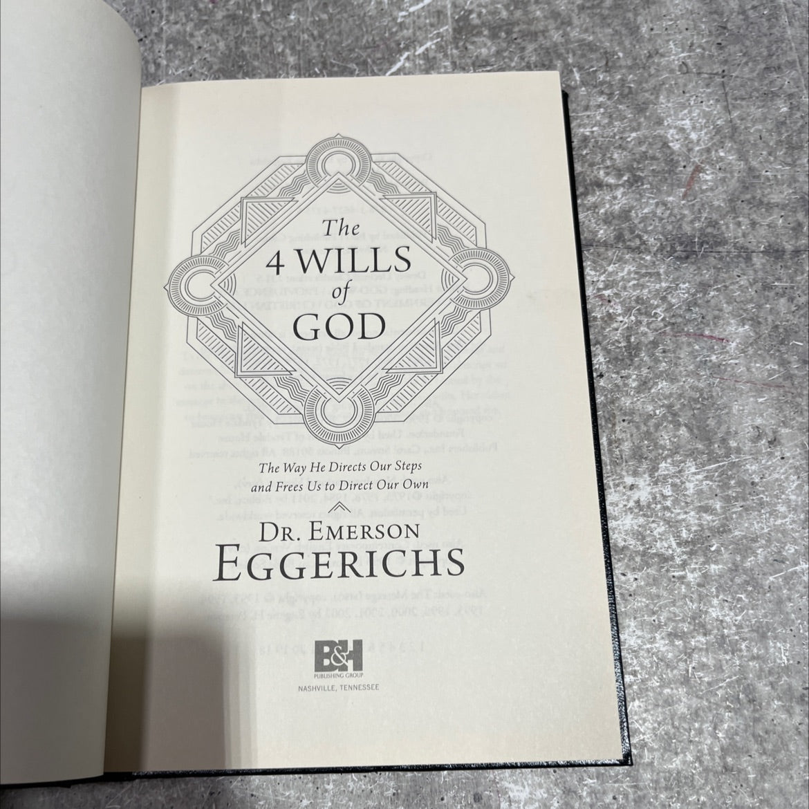 the 4 wills of god the way he directs our steps and frees us to direct our own book, by dr. emerson eggerichs, 2018 image 2