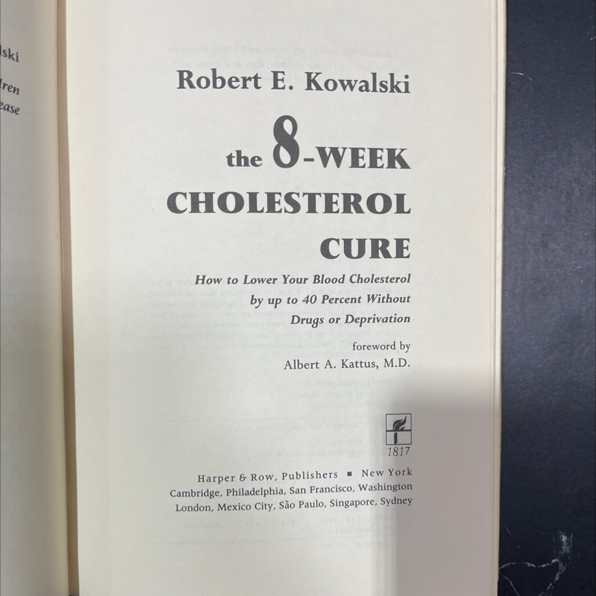the 8-week cholesterol cure book, by Robert E. Kowalski, 1987 Hardcover image 2
