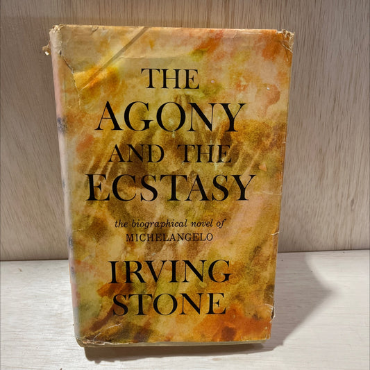 the agony and the ecstasy: a novel of michelangelo book, by irving stone, 1961 Hardcover, Vintage, Heavily Used image 1