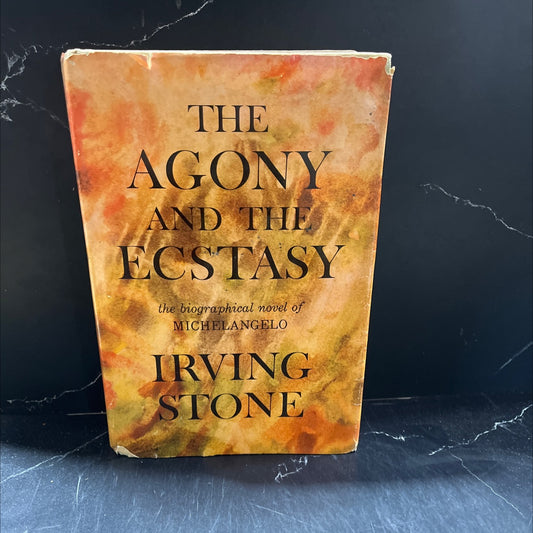 the agony and the ecstasy a novel of michelangelo book, by irving stone, 1961 Hardcover image 1