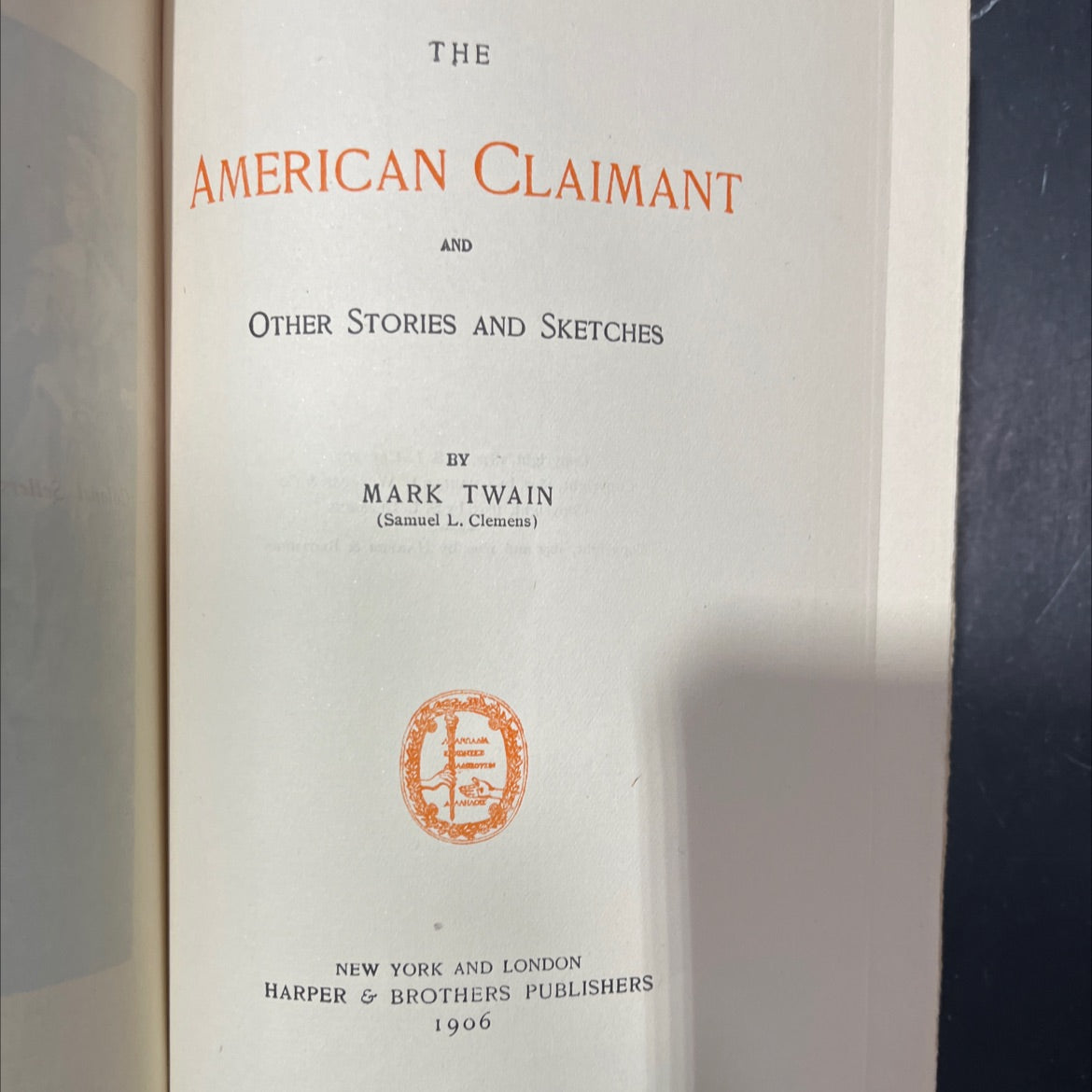 the american claimant and other stories and sketches book, by mark twain, 1906 Hardcover image 2