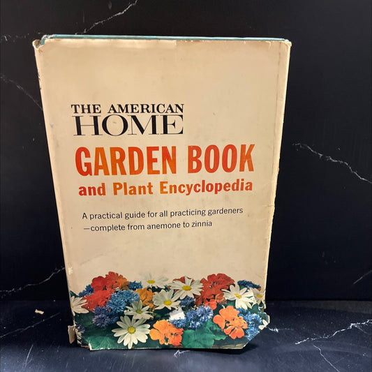 the american home garden book and plant encyclopedia book, by editors and staff of the american home, 1972 Hardcover image 1