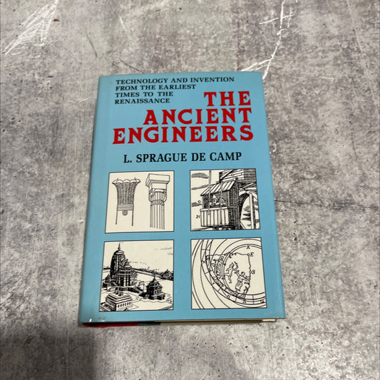 the ancient engineers book, by l. sprague de camp, 1990 Hardcover image 1