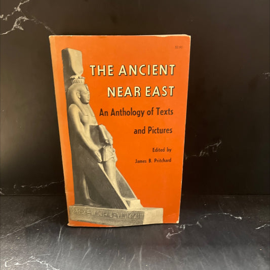 the ancient near east an anthology of texts and pictures book, by james b. pritchard, 1969 Paperback image 1