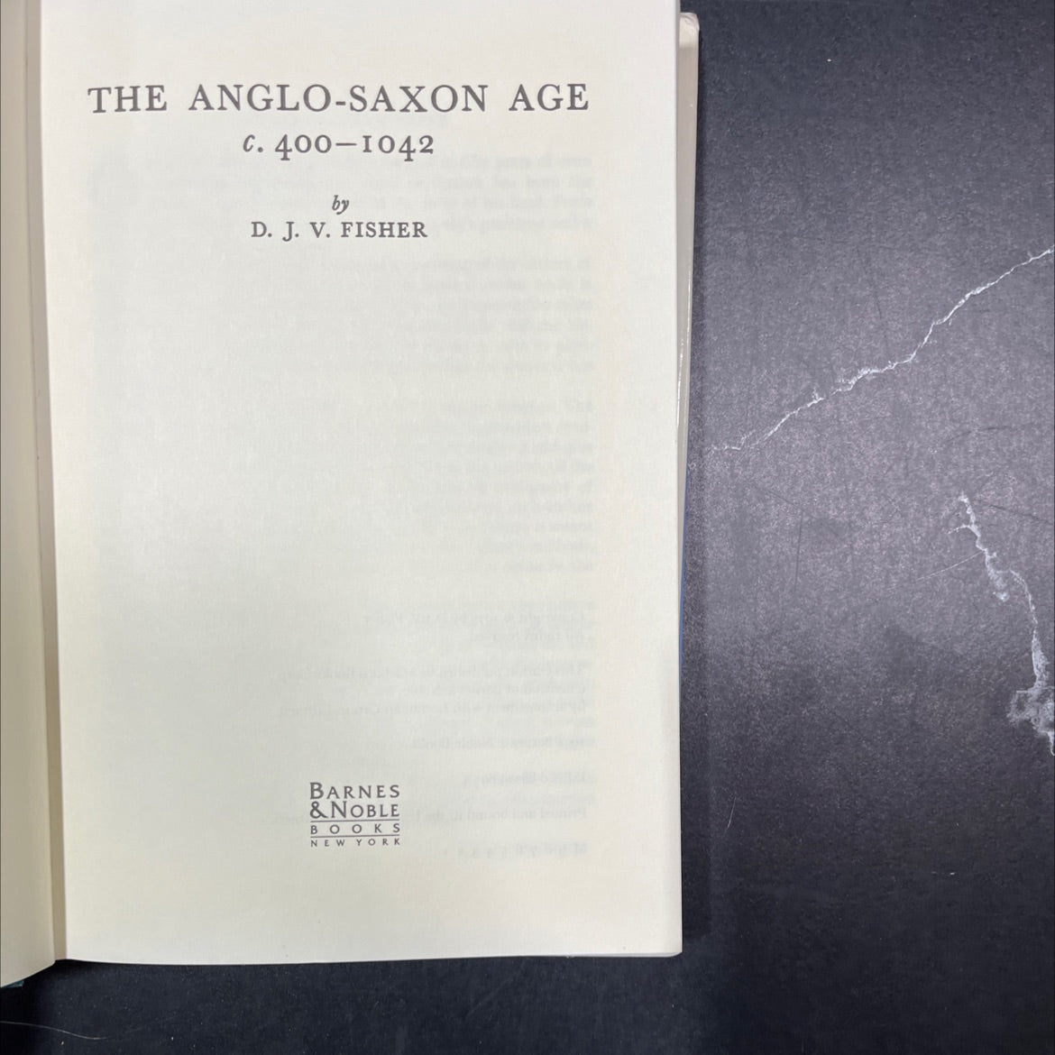 the anglo-saxon age c. 400-1042 book, by d. j. v. fisher, 1992 Hardcover image 2