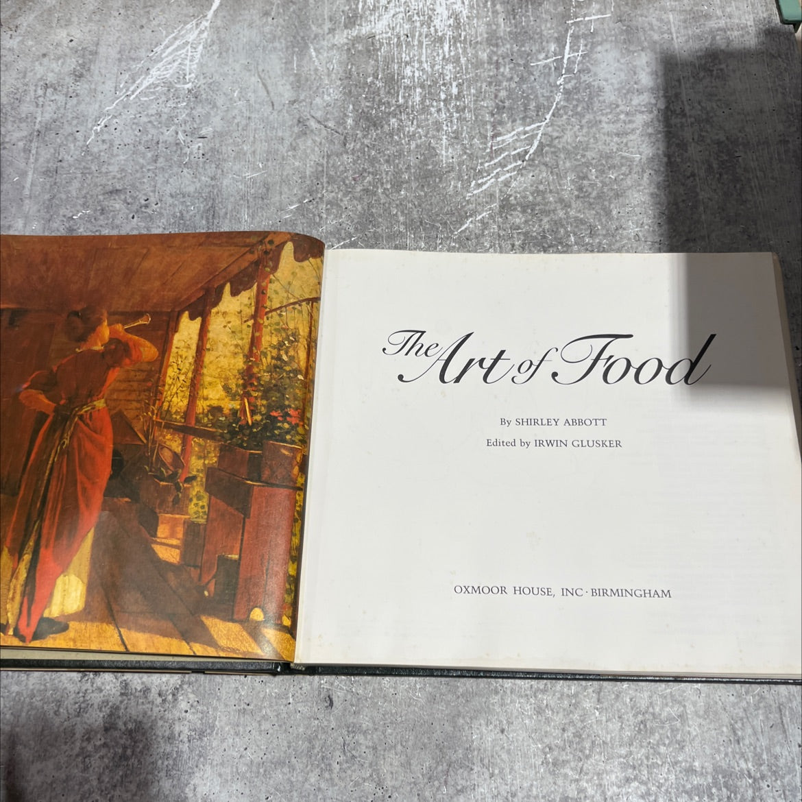 the art of food book, by shirley abbott, 1979 Hardcover image 2