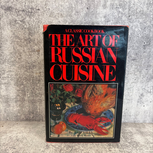 the art of russian cuisine book, by anne volokh, 1983 Hardcover image 1