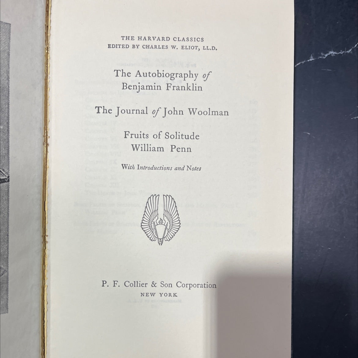 the autobiography of benjamin franklin the journal of john woolman fruits of solitude william penn book, by benjamin image 2