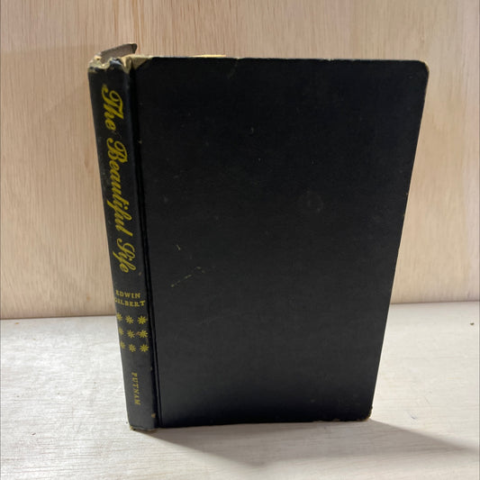 the beautiful life book, by edwin gilbert, 1966 Hardcover, Vintage image 1