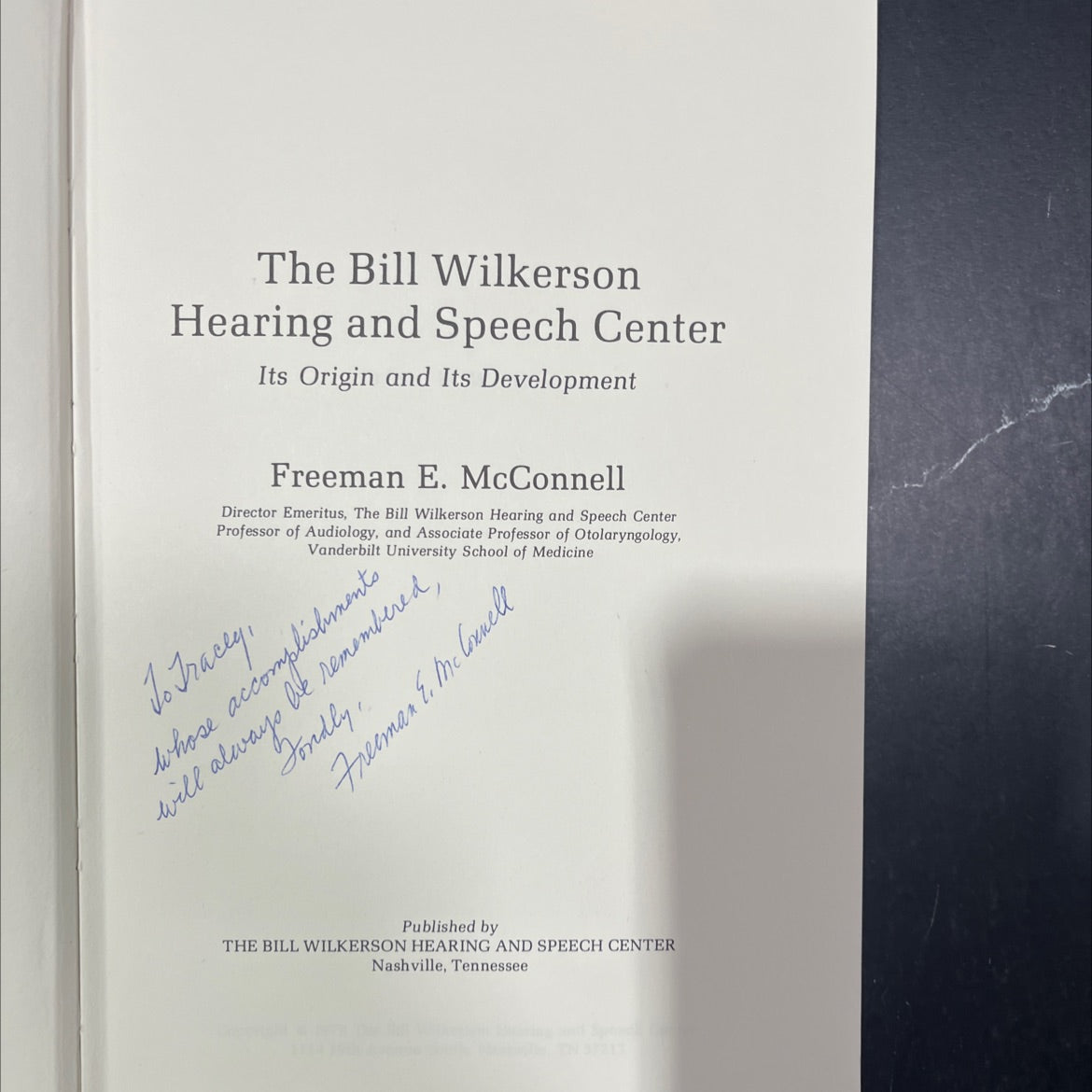 SIGNED the bill wilkerson hearing and speech center its origin and its development book, by freeman e. mcconnell, 1978 image 2