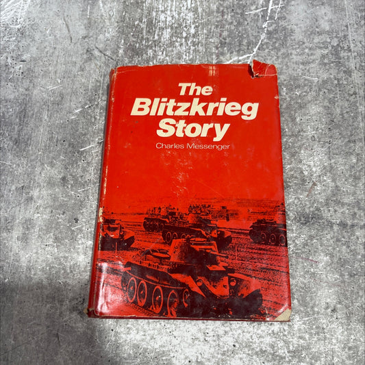 the blitzkrieg story book, by charles messenger, 1976 Hardcover image 1