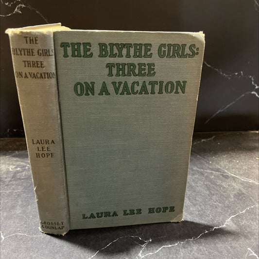 the blythe girls three on a vacation or the mystery at peach farm book, by laura lee hope, 1925 Hardcover image 1