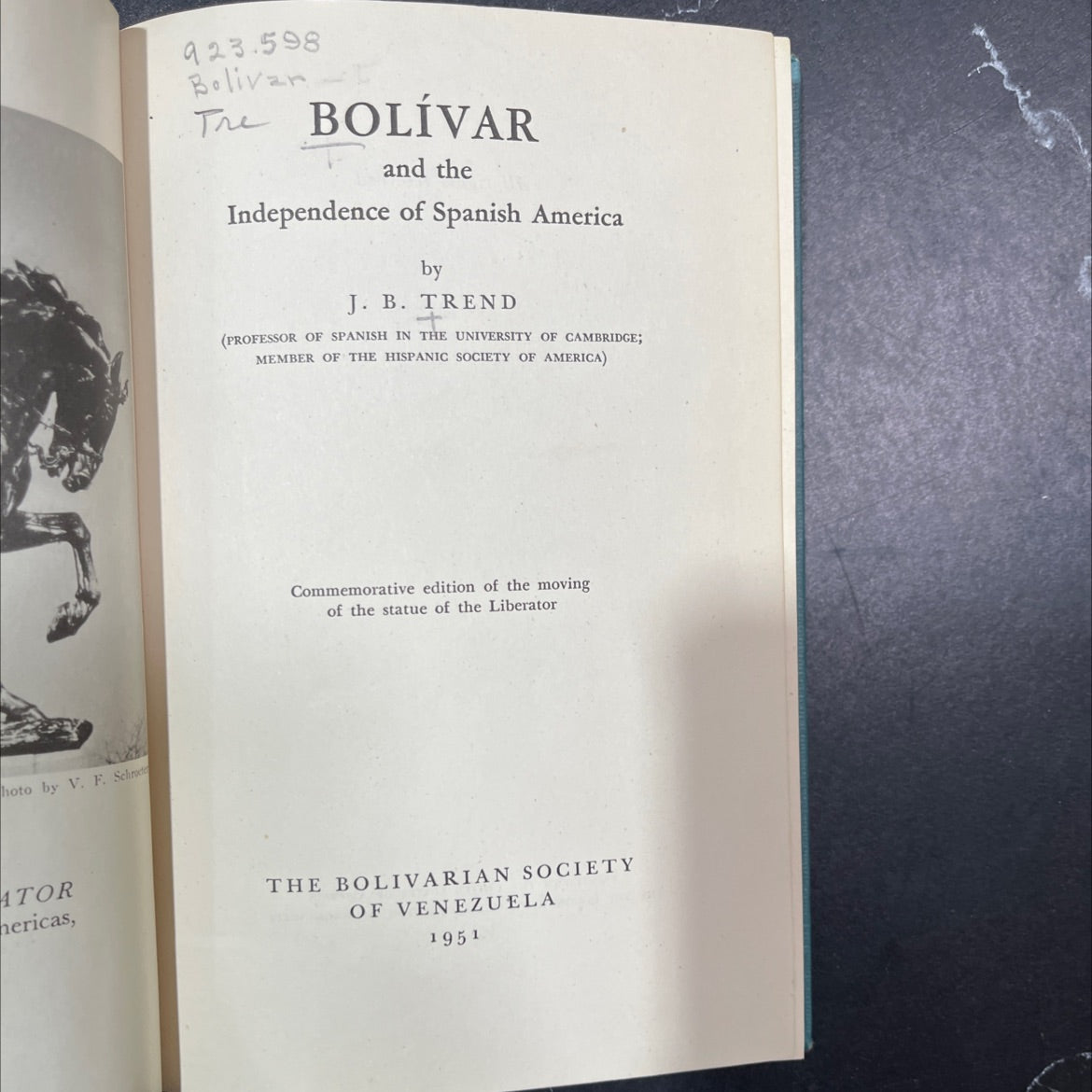 the bolívar and the independence of spanish america book, by j. b. trend, 1951 Hardcover image 2
